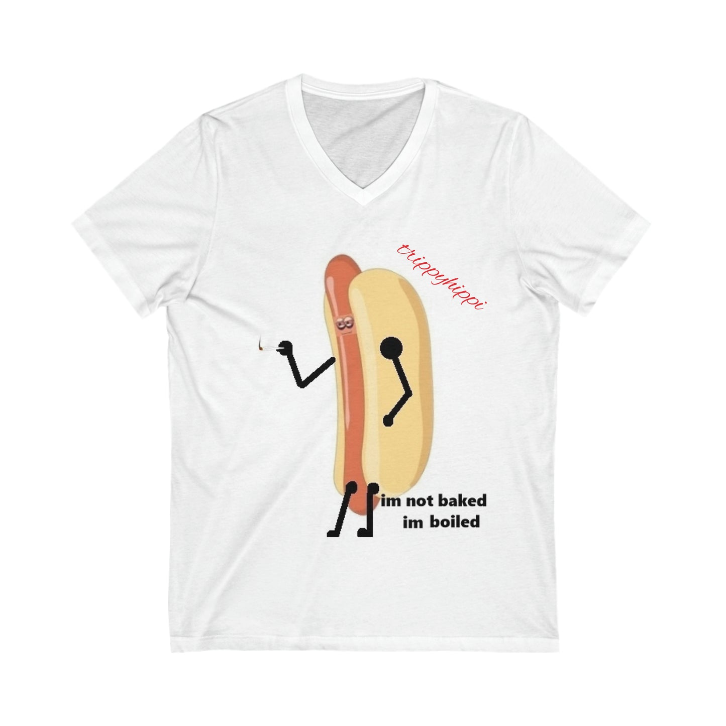 im not baked im boiled V-Neck Tee